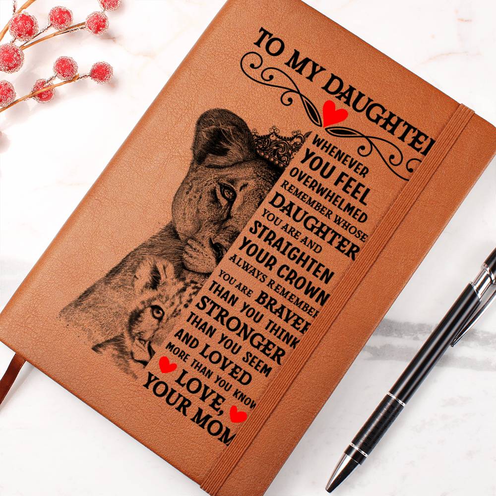 TO MY DAUGHTER LION CROWN JOURNAL