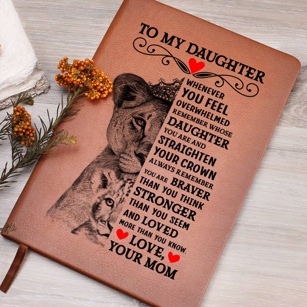 TO MY DAUGHTER LION CROWN JOURNAL