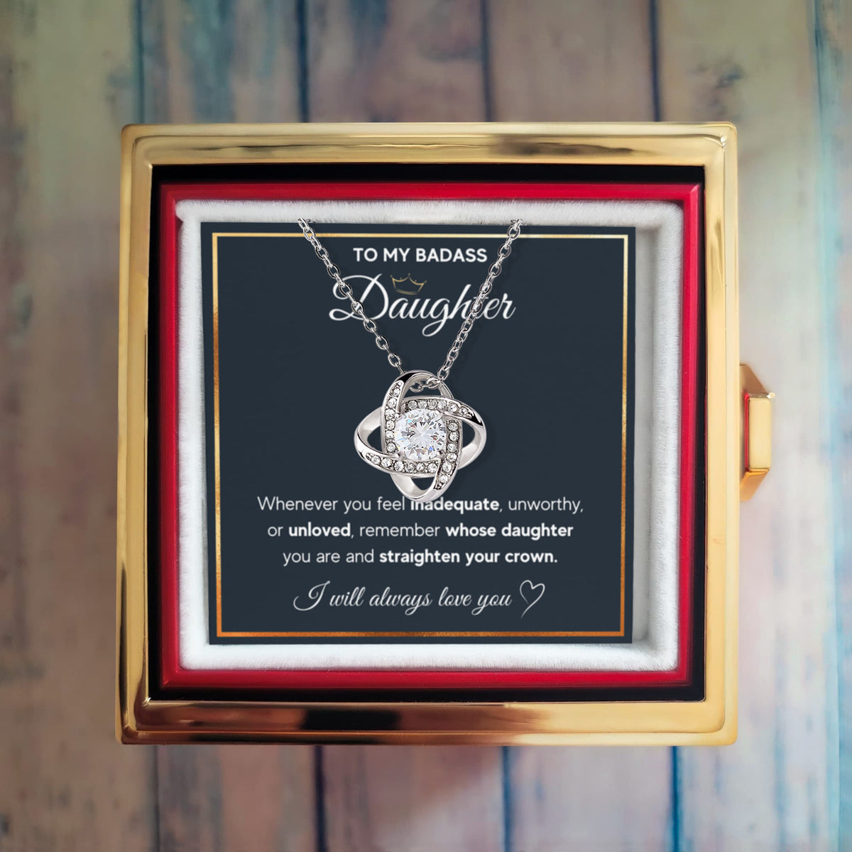 Badass Crown - Daughter Birthday Necklace with Rose Box